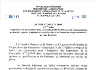AVIS DE CONSULTATION (3ième avis) Intégration des dispositions de la Convention STCW-F95 dans la réglementation nationale régissant le système de qualification et de formation du personnel des navires de pêche.